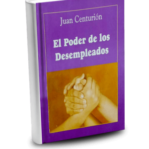 El Poder de los Desempleados